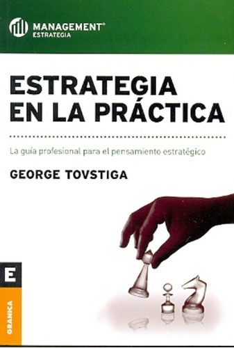Estrategia En La Práctica - George Tovstiga