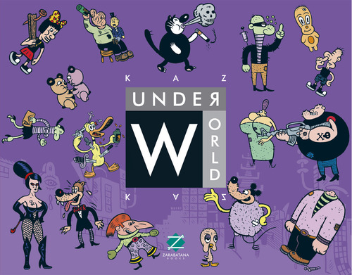Underworld 1, De Kaz. Editora Zarabatana Books, Capa Mole, Edição 1 Em Português