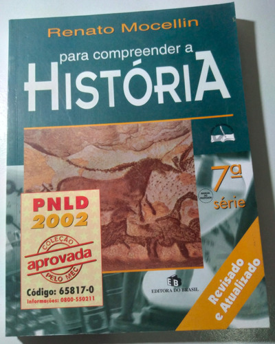 Para Compreender A História - 7ª Série (8º Ano) - Professor