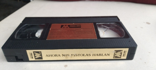 Pelicula Vhs Ahora Mis Pistolas Hablan Beatriz Adriana (Usado)