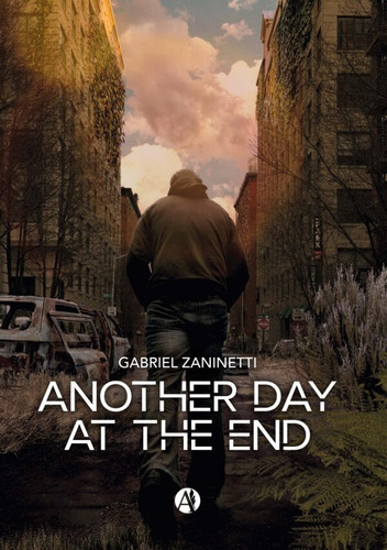 Another Day At The End - Gabriel Zaninetti