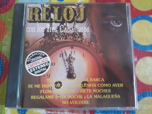 Los Tres Caballeros Cd Reloj Z