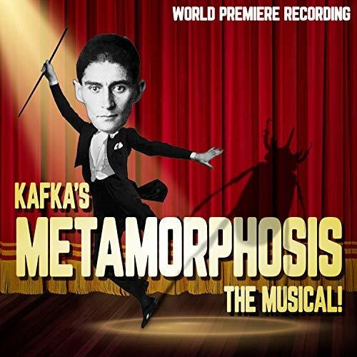 Cd Kafkas Metamorphosis The Musical world Premiere