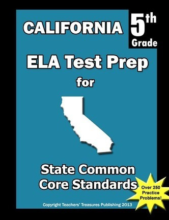 Libro California 5th Grade Ela Test Prep - Teachers' Trea...