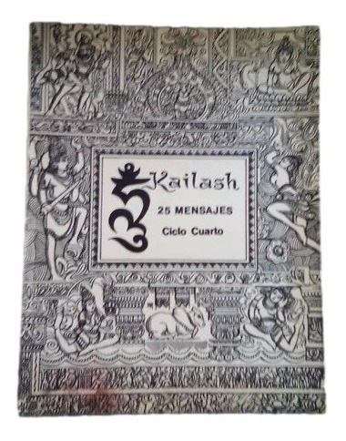 Kailash Evolucion Integral 25 Mensajes Ciclo Cuarto B11