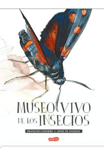 Museo Vivo De Los Insectos