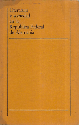 Literatura Y Sociedad República Federal De Alemania Wiesand