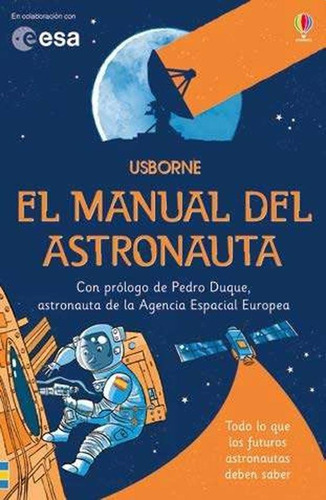 Manual Del Astronauta, El