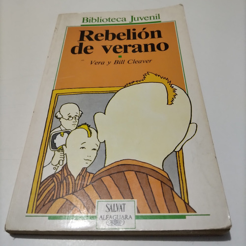 Rebelión De Verano Verá Y Bill Cleaver (Usado)