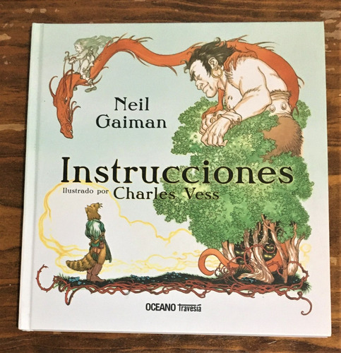 Instrucciones . Neil Gaiman & Charles Vess . Libro Físico