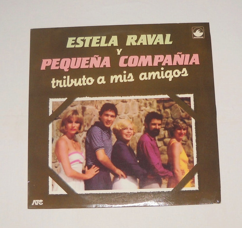 Estela Raval Pequeña Compañía Tributo A Mis Amigos Lp Vinilo