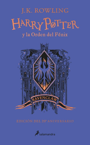 Harry Potter Y La Orden Del Fenix 5 - 20 Aniv - Ravenclaw