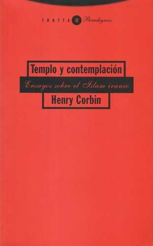 Libro Templo Y Contemplación. Ensayos Sobre El Islam Iranio
