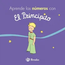 Comprar Principito El Aprende L Numeros Con Principito Bruño