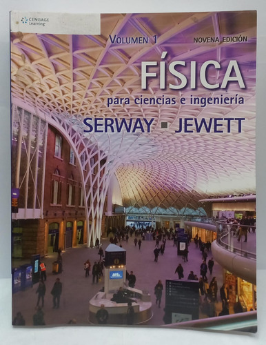 Libro Fisica Ciencias E Ingenieria - Novena Edicion - Serway