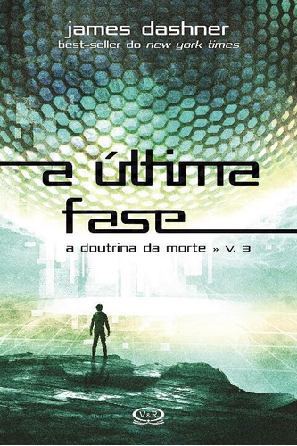 Libro Ultima Fase A Vol 03 De Dashner James Plataforma 21