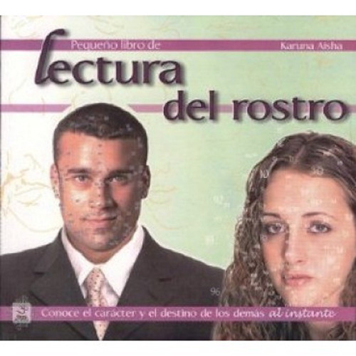 El Pequeño Libro De Lectura Del Rostro