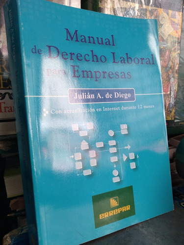 Manual De Derecho Laboral Para Empresas, De Diego -rf Libros