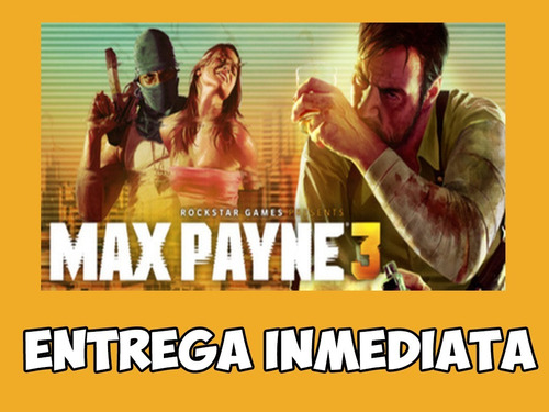 Max Payne 3 | Pc 100% Original Steam