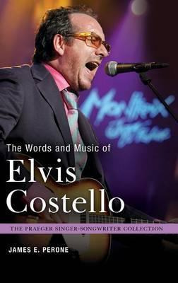 Libro The Words And Music Of Elvis Costello