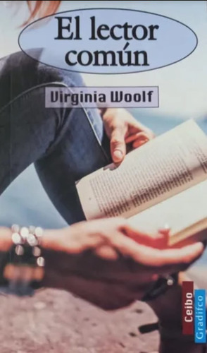 El Lector Comun - Virginia Woolf - Libro Nuevo
