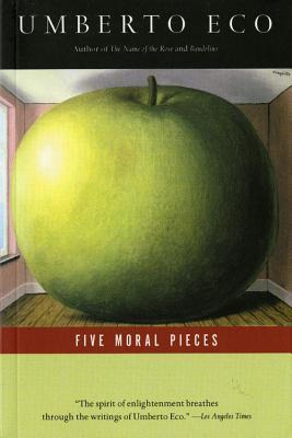 Libro Five Moral Pieces - Professor Of Semiotics Umberto ...