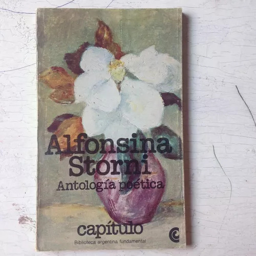 Antologia Poetica Alfonsina Storni