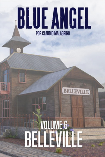 Livro Blue Angel Volume 6 - Belleville