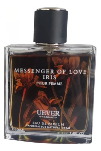 Perfume Mujer Uever Messenger Of Love Iris 100 Ml Spray