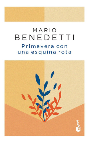 Primavera Con Esquina Rota De Mario Benedetti - Booket