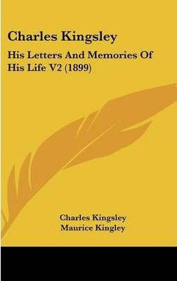 Libro Charles Kingsley : His Letters And Memories Of His ...