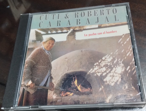 Cuti & Roberto Carabajal Cd La Pucha Con El Hombre