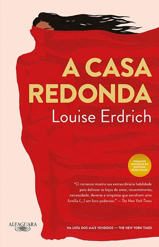 A casa redonda, de Erdrich, Louise. Editora Schwarcz SA, capa mole em português, 2014