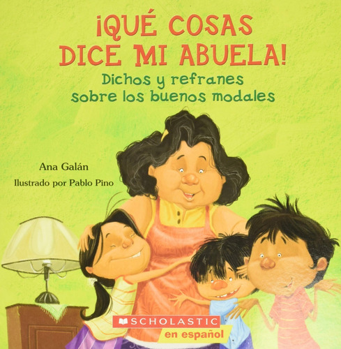 Qué Cosas Dice Mi Abuela - Libro Infantil - Original
