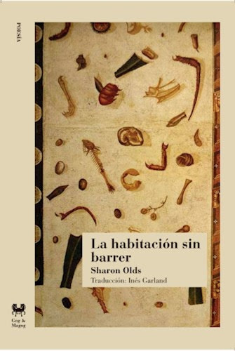 La Habitacion Sin Barrer - Sharon Olds