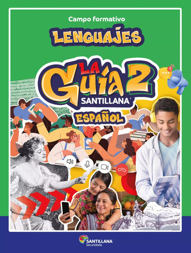 Guía Santillana 2° Español Secundaria