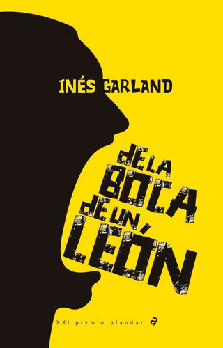 Libro De La Boca De Un Leon - Ines Garland, De Garland, Ine