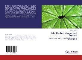 Libro Into The Membrane And Beyond - Mirjam Klepsch