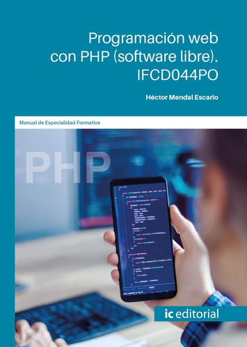 Programación Web Con Php (software Libre). Ifcd044po -   - *