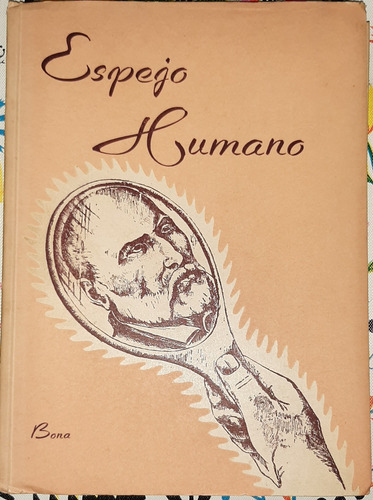 Espejo Humano Semblanza Etica De San Jose De Calasanz 1949 (Usado)