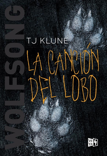 Wolfsong / La Cancion Del Labo  - Tj Klune - V&r