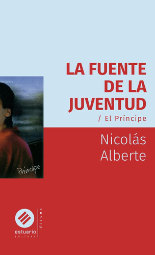 La Fuente De La Juventud - Nicolás Alberte