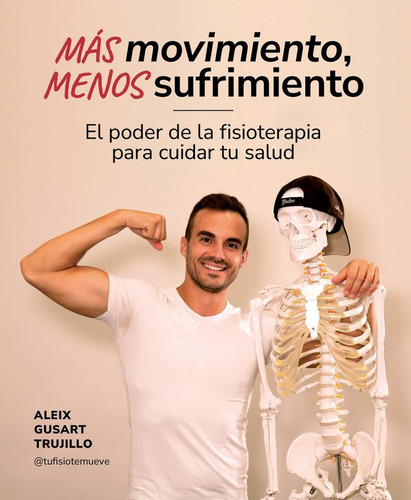 Libro Mas Movimiento Menos Sufrimiento - Aleix Gusart Tru...