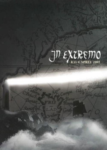 Dvd In Extremo Raue Spree 2005 (korpiklaani/finntroll) [lac]