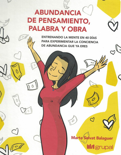 Libro Abundancia De Pensamiento, Palabra Y Obra - Salvat Bal