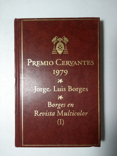 Borges En Revista Multicolor I . Premio Cervantes 1979