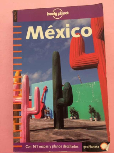 Guía De México,lonely Planet