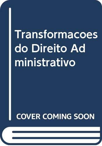 Libro Transformações Do Direito Administrativo De Patrícia F