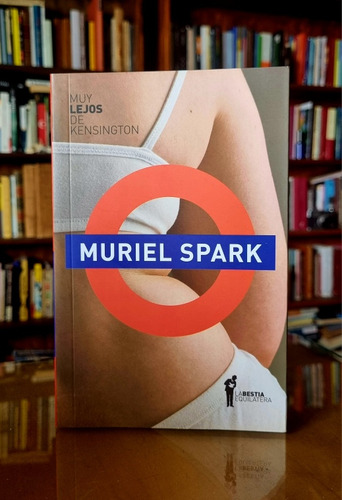 Muy Lejos De Kensington - Muriel Spark - Atelierdelivre  (Usado)