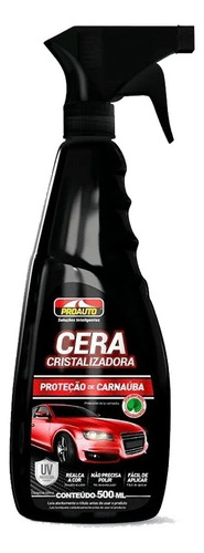 Cera Automotiva Líquida Super Brilho Proauto 500ml